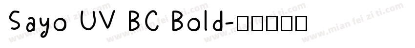 Sayo UV BC Bold字体转换